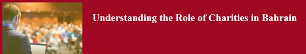 Banner for Understanding the Role of Charities in Bahrain event