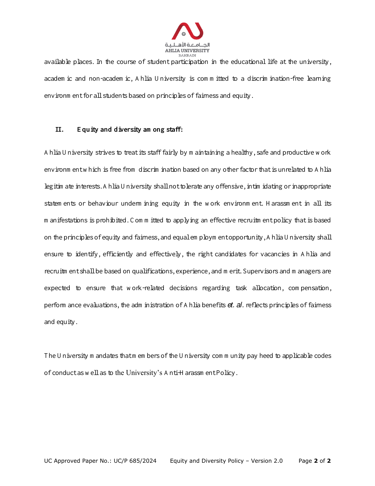 Figure 1. The 2024 Equity and Diversity Policy applies equal-opportunity recruitment to Ahlia staff and affirms non-discriminatory admission for students. Source: E02.